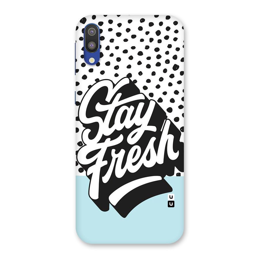 Stay Fresh Back Case for Galaxy M10