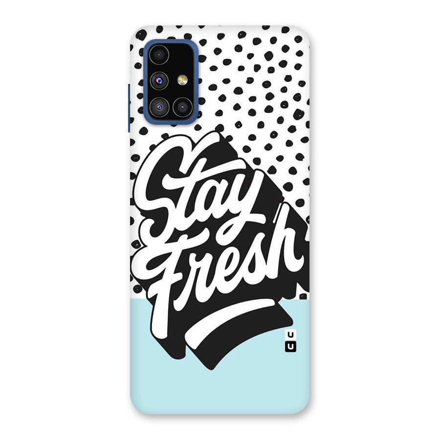 Stay Fresh Back Case for Galaxy M51