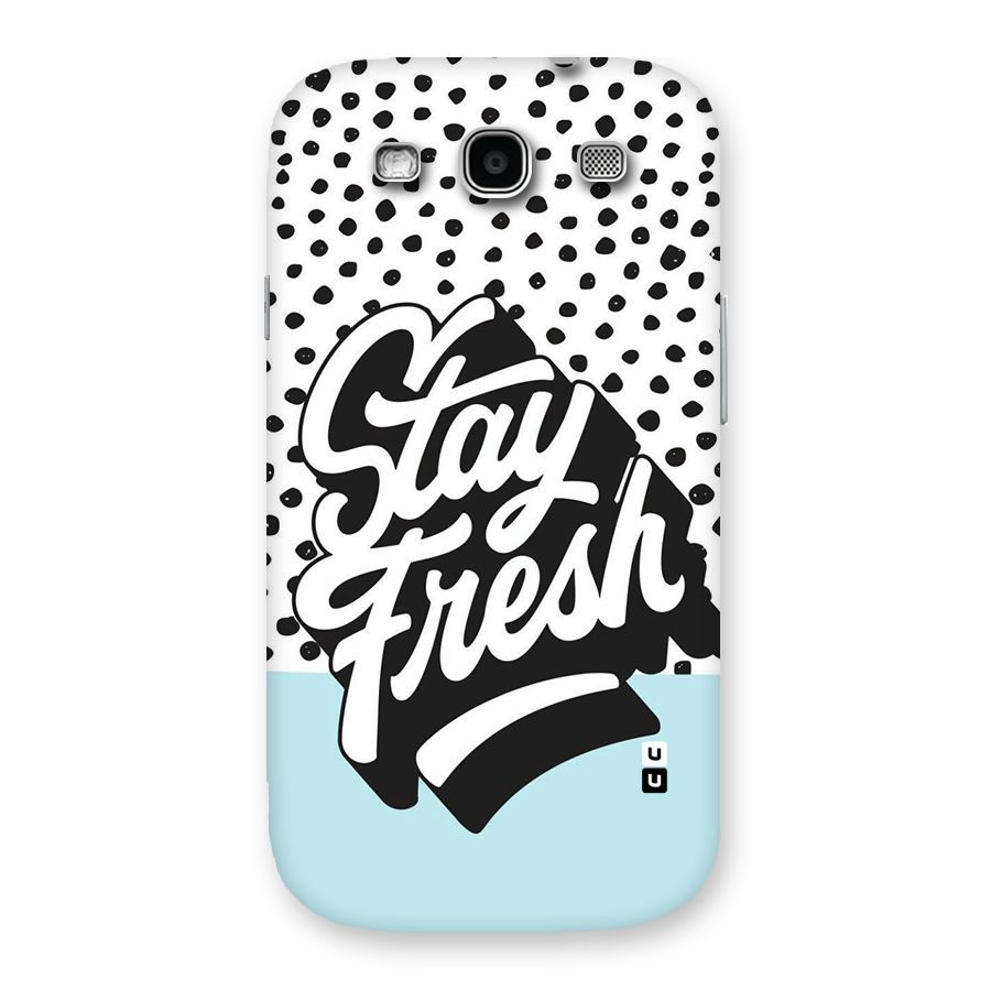 Stay Fresh Back Case for Galaxy S3