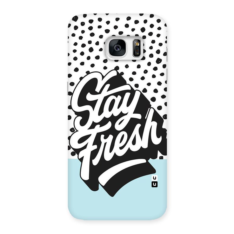 Stay Fresh Back Case for Galaxy S7 Edge