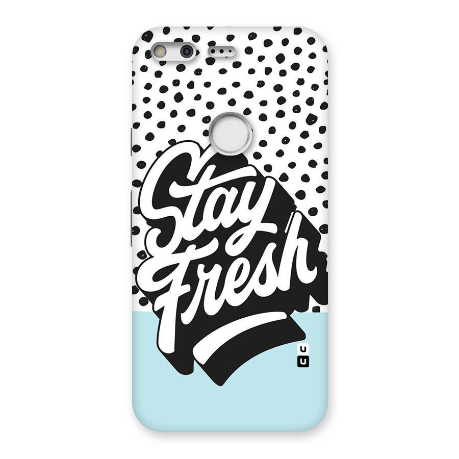 Stay Fresh Back Case for Google Pixel