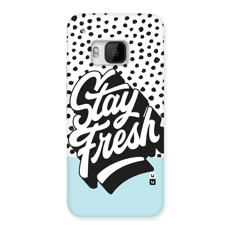 Stay Fresh Back Case for HTC One M9