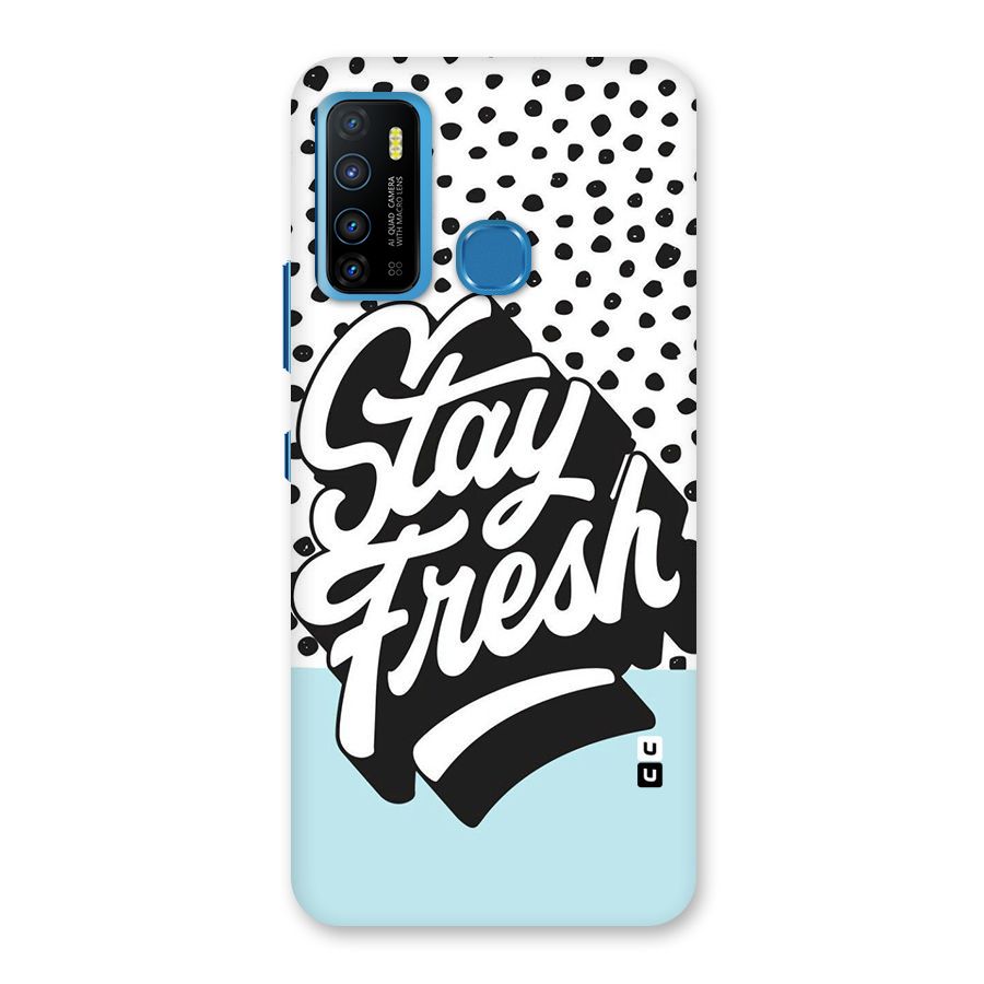 Stay Fresh Back Case for Infinix Hot 9