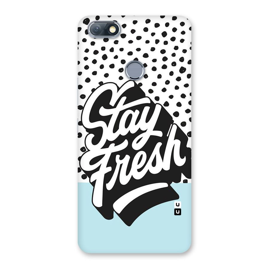 Stay Fresh Back Case for Infinix Note 5