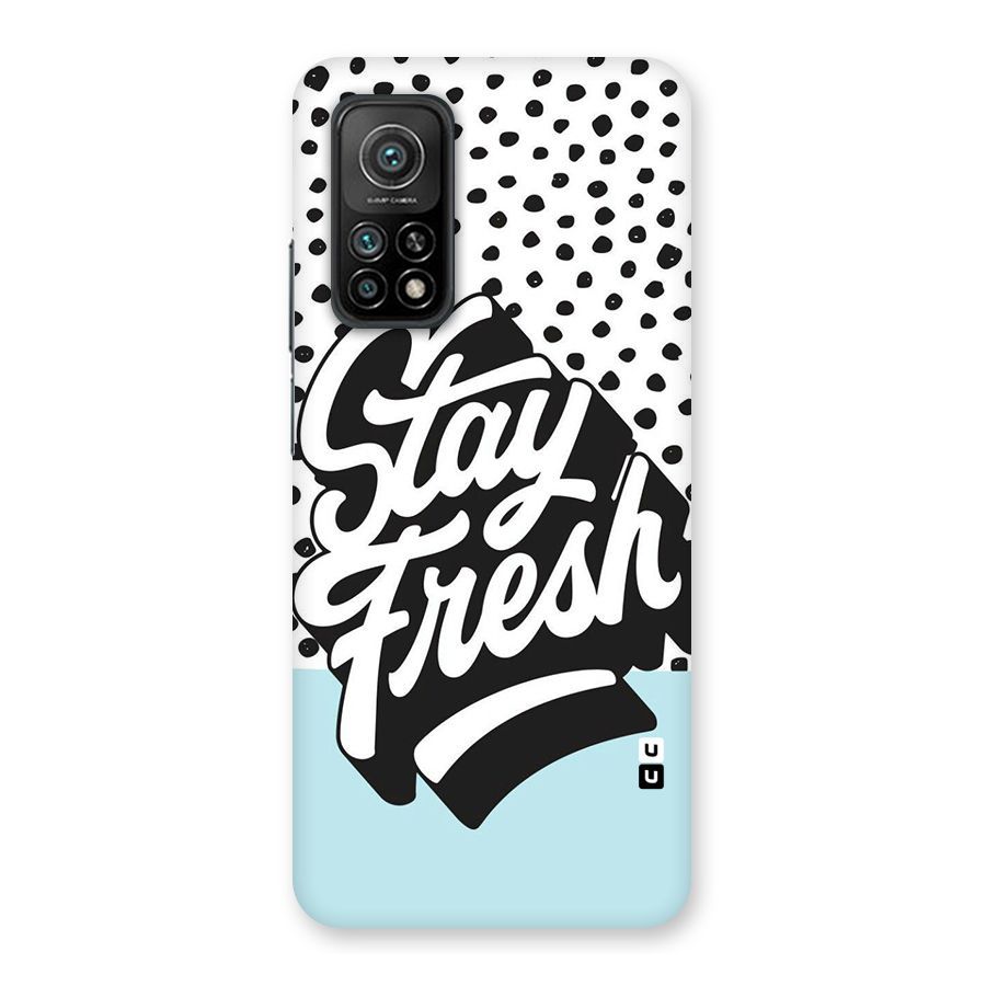 Stay Fresh Back Case for Mi 10T 5G