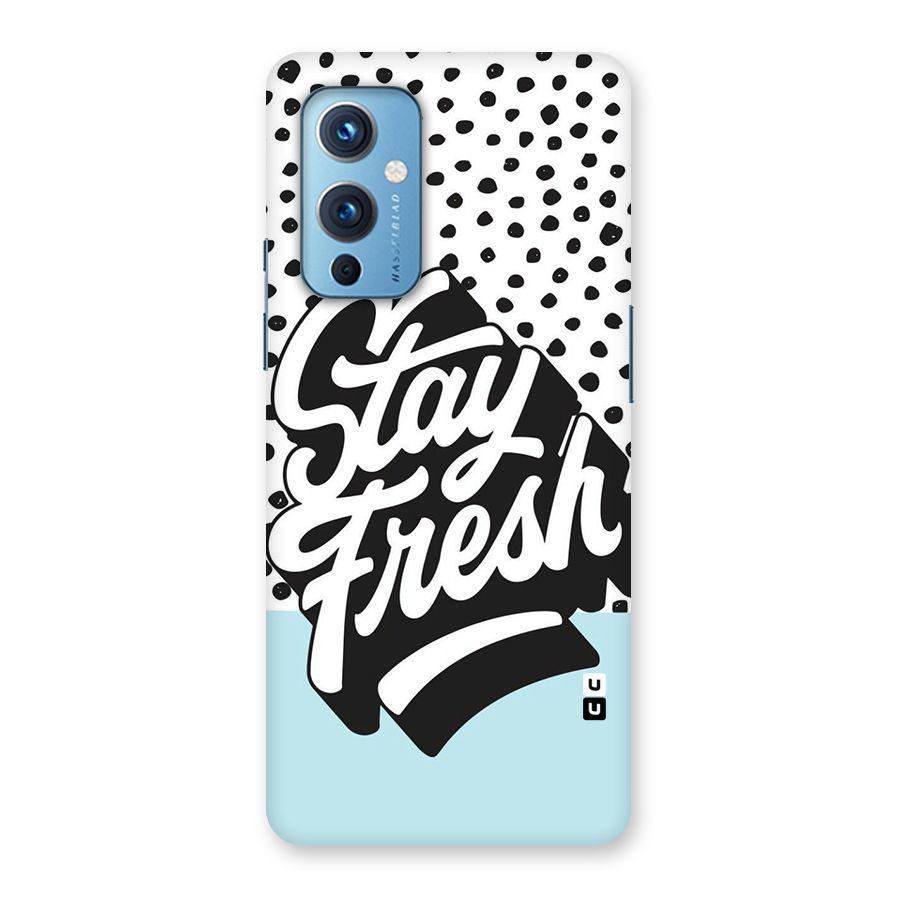 Stay Fresh Back Case for OnePlus 9