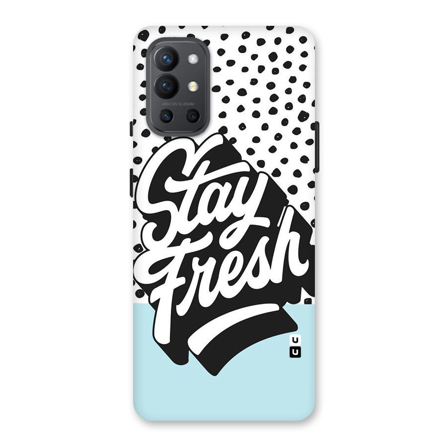 Stay Fresh Back Case for OnePlus 9R