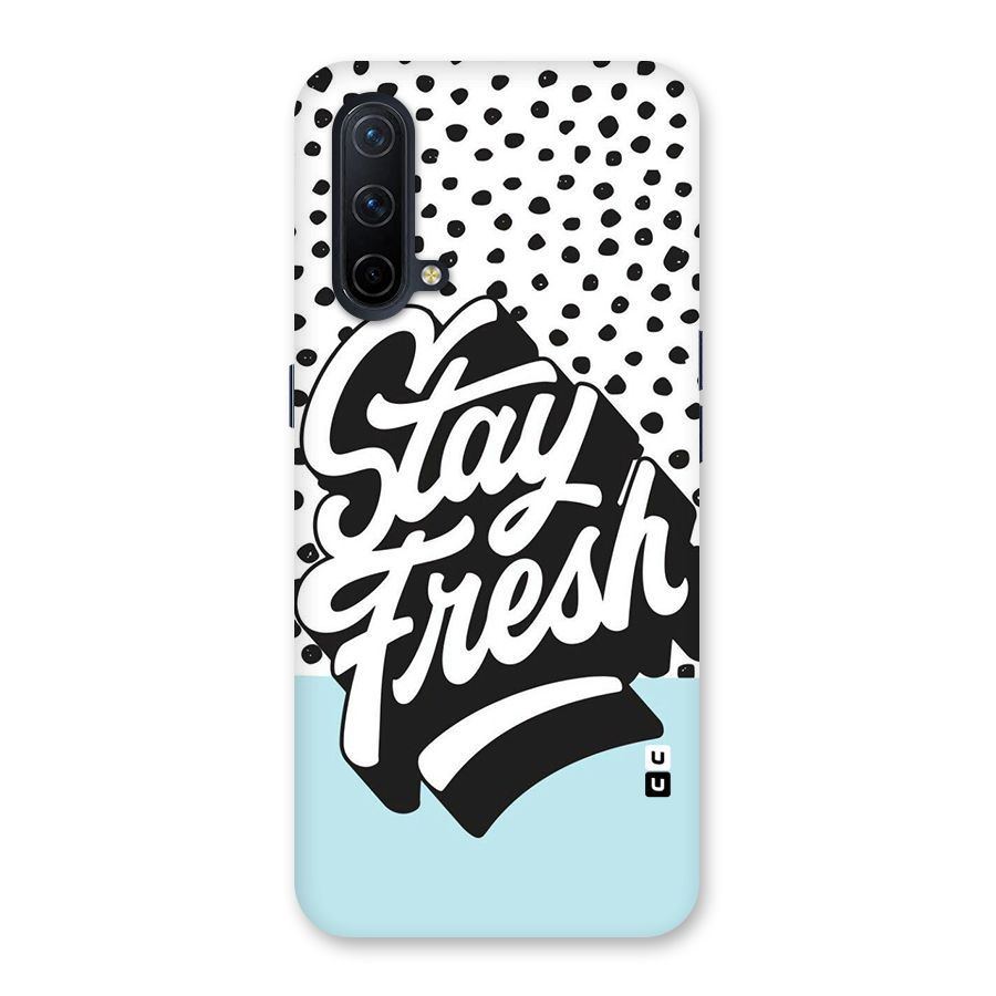 Stay Fresh Back Case for OnePlus Nord CE 5G