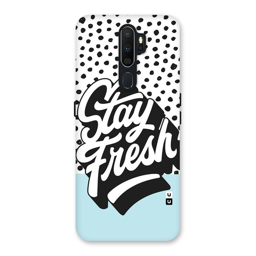 Stay Fresh Back Case for Oppo A5 (2020)