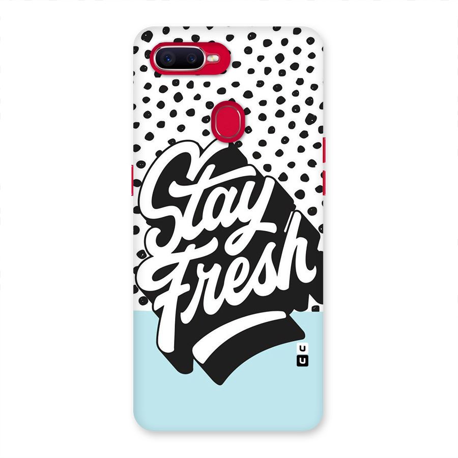 Stay Fresh Back Case for Oppo F9 Pro