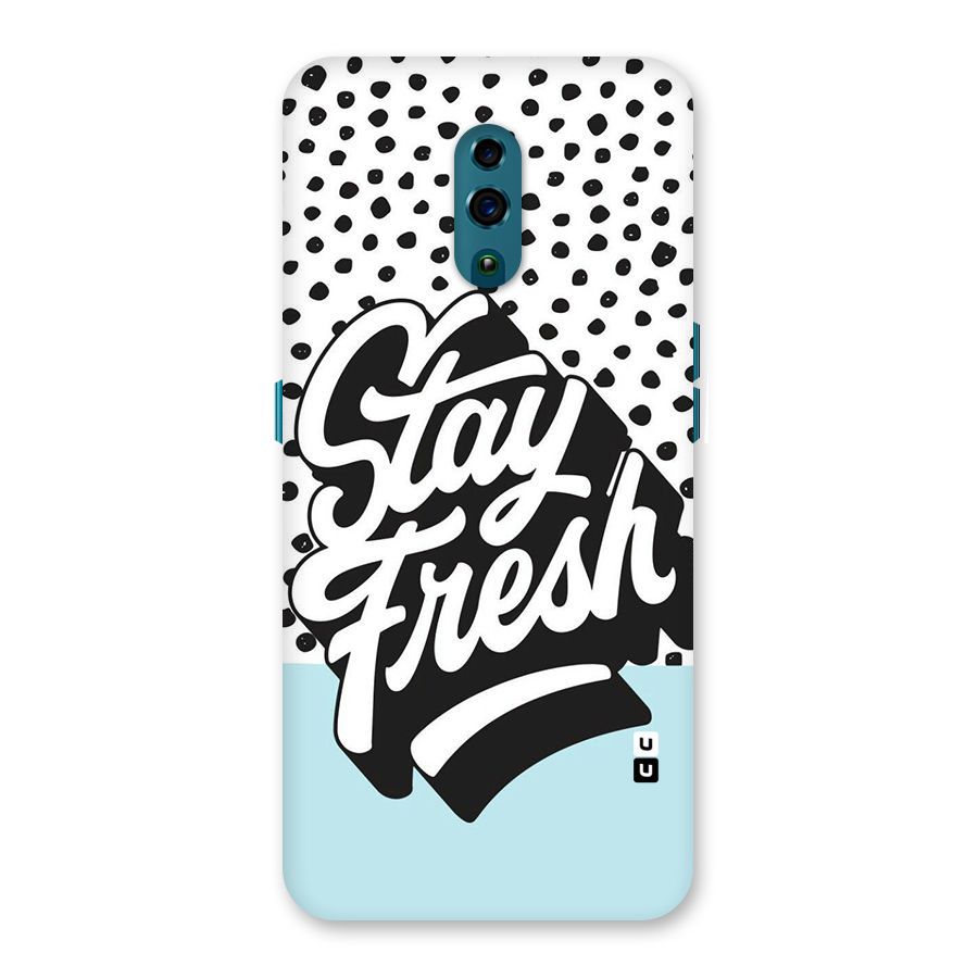 Stay Fresh Back Case for Oppo Reno