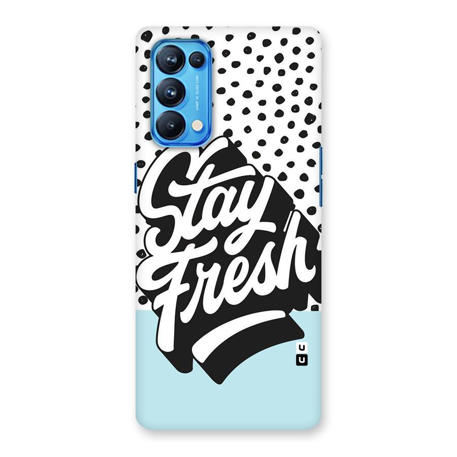 Stay Fresh Back Case for Oppo Reno5 Pro 5G