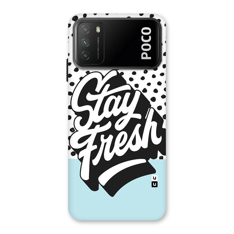 Stay Fresh Back Case for Poco M3