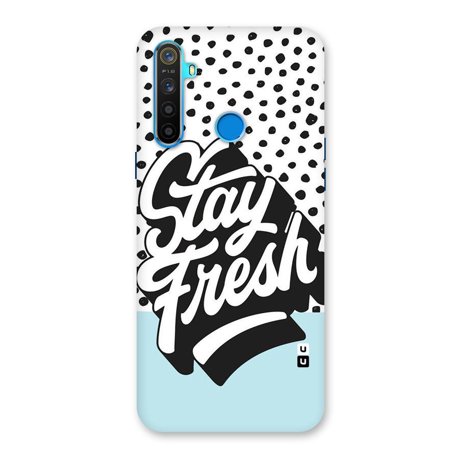 Stay Fresh Back Case for Realme 5s
