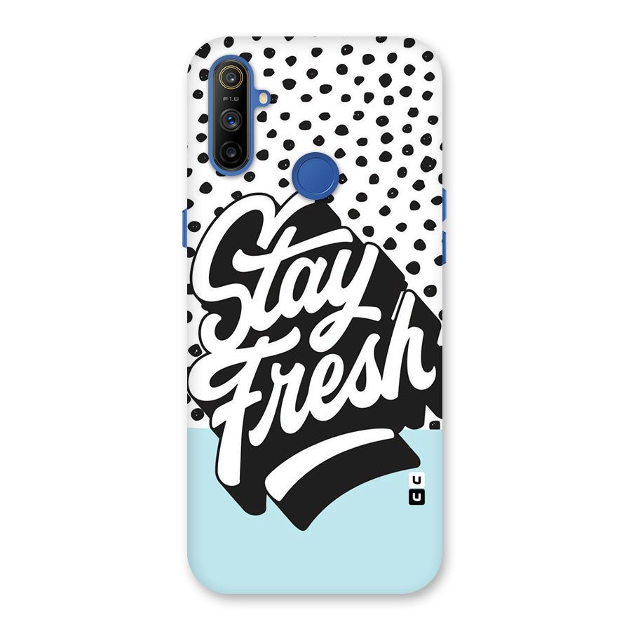 Stay Fresh Back Case for Realme Narzo 10A