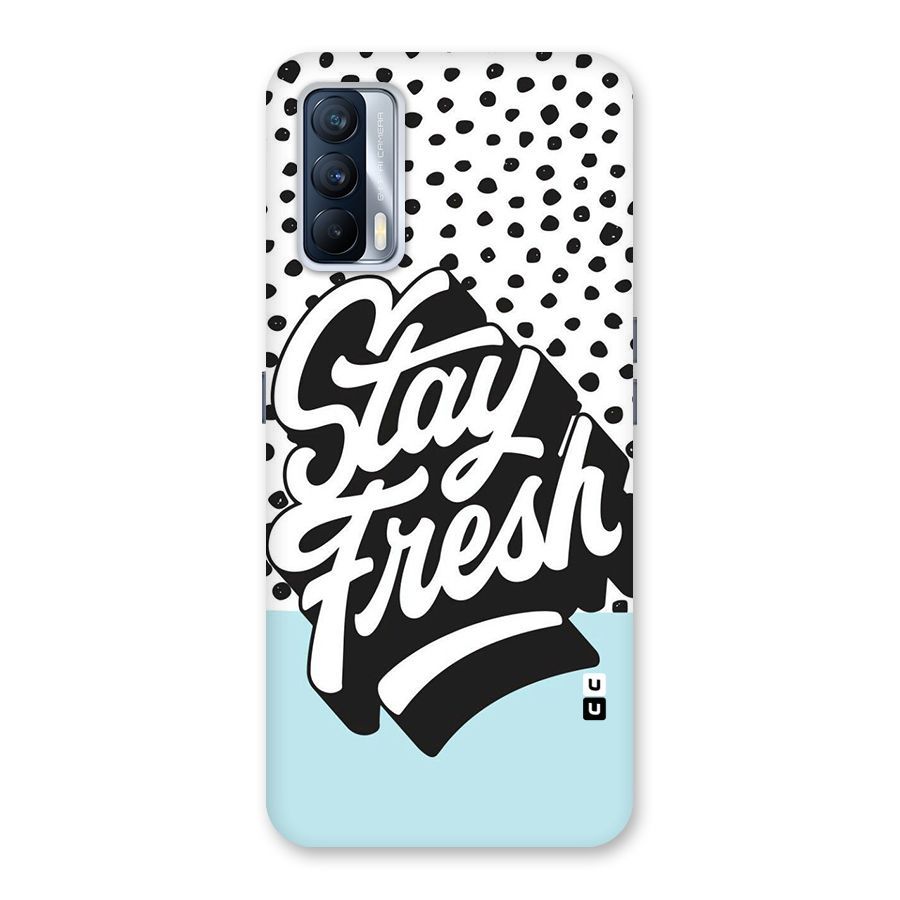 Stay Fresh Back Case for Realme X7