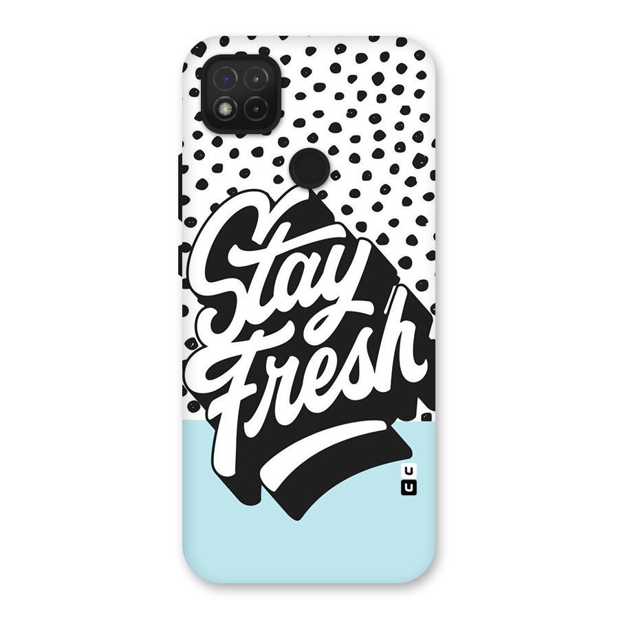 Stay Fresh Back Case for Redmi 9