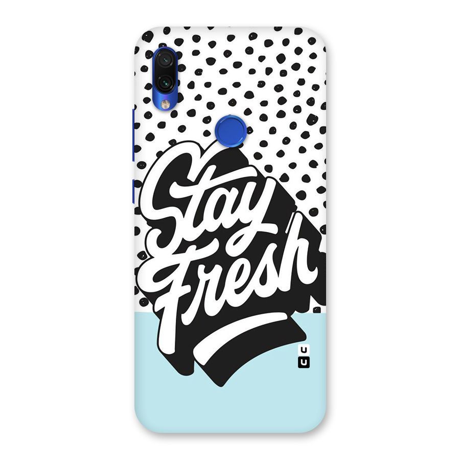 Stay Fresh Back Case for Redmi Note 7S
