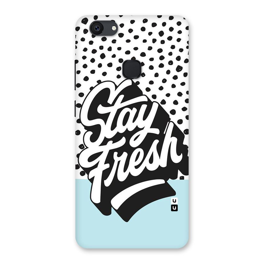 Stay Fresh Back Case for Vivo V7 Plus