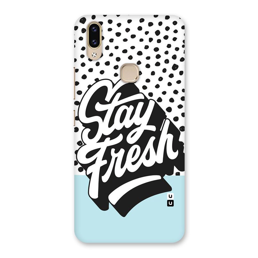 Stay Fresh Back Case for Vivo V9 Youth