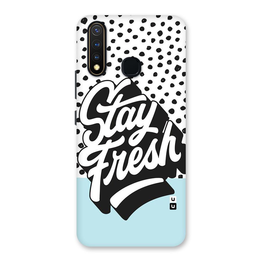 Stay Fresh Back Case for Vivo Y19