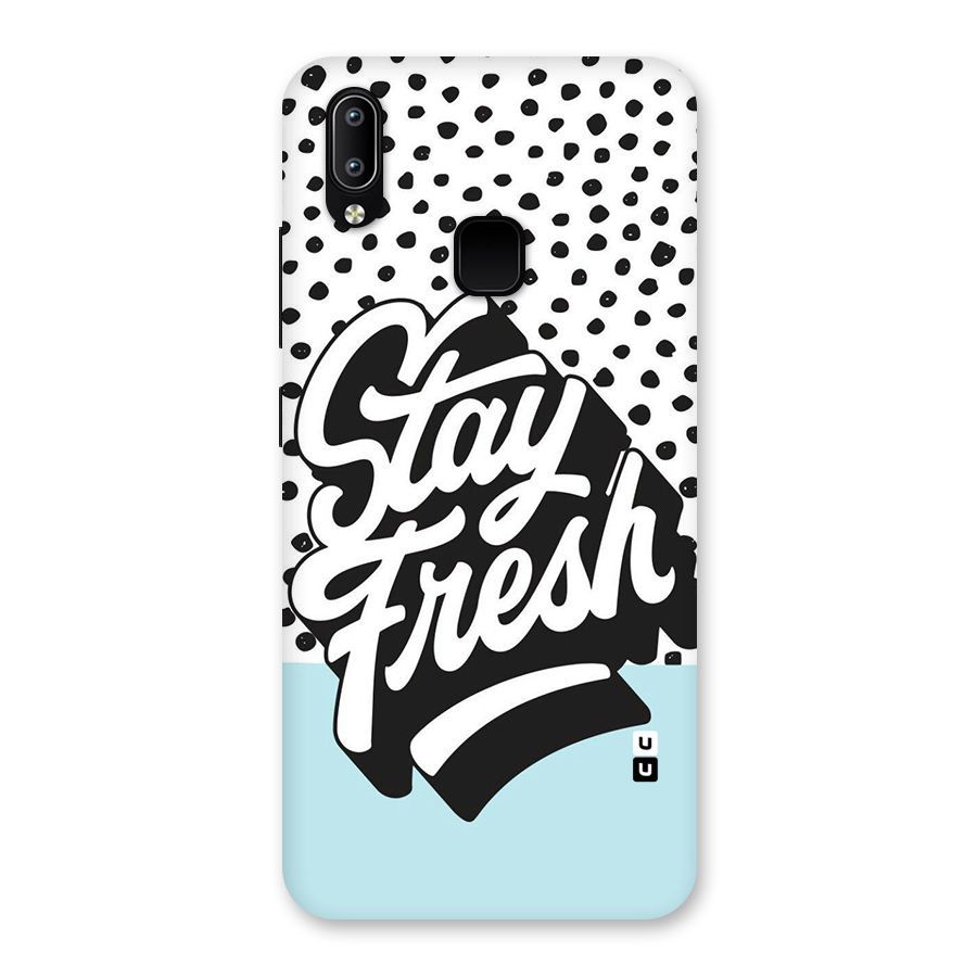 Stay Fresh Back Case for Vivo Y93