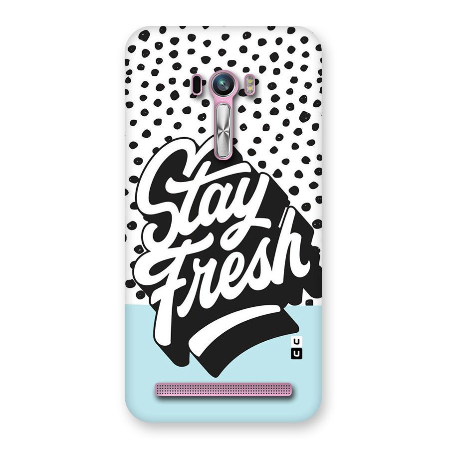 Stay Fresh Back Case for Zenfone Selfie