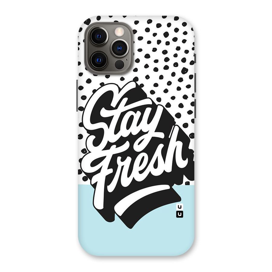 Stay Fresh Back Case for iPhone 12 Pro