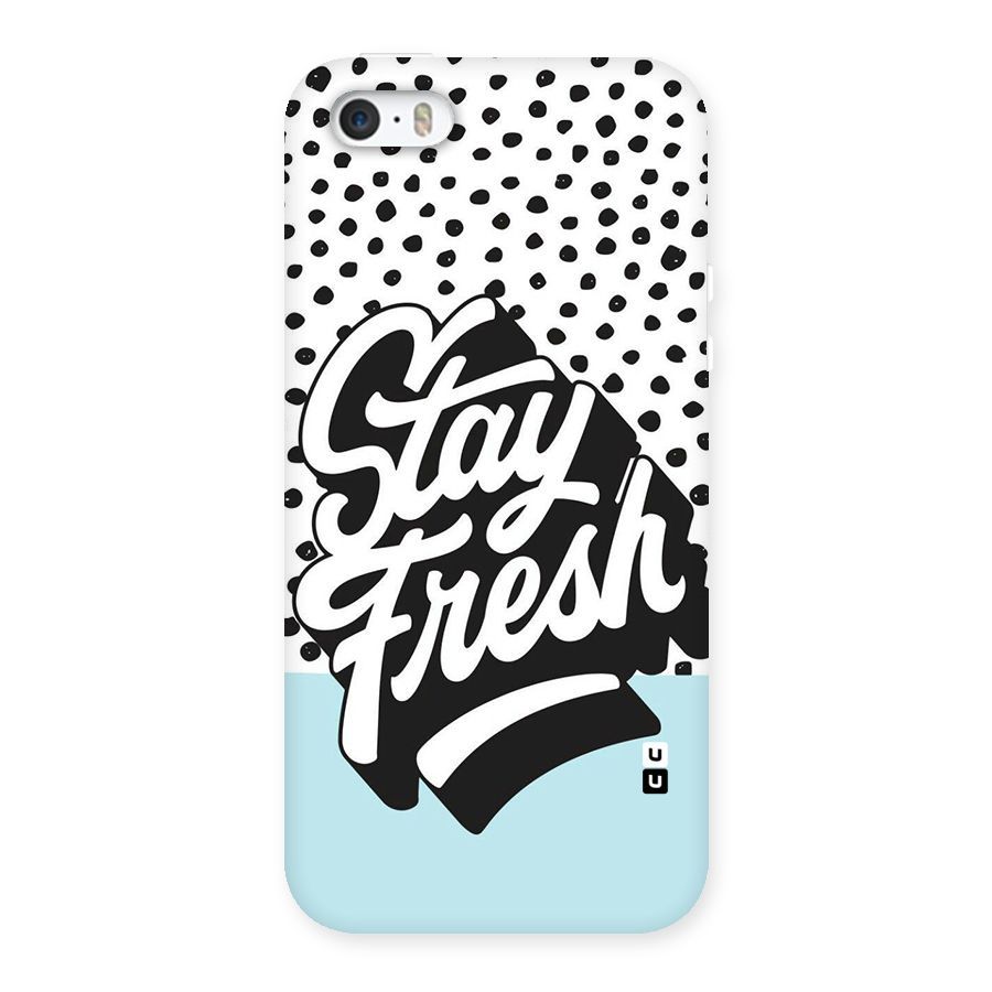 Stay Fresh Back Case for iPhone SE
