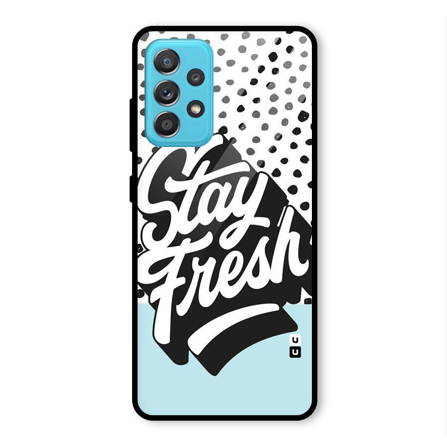 Stay Fresh Glass Back Case for Galaxy A52