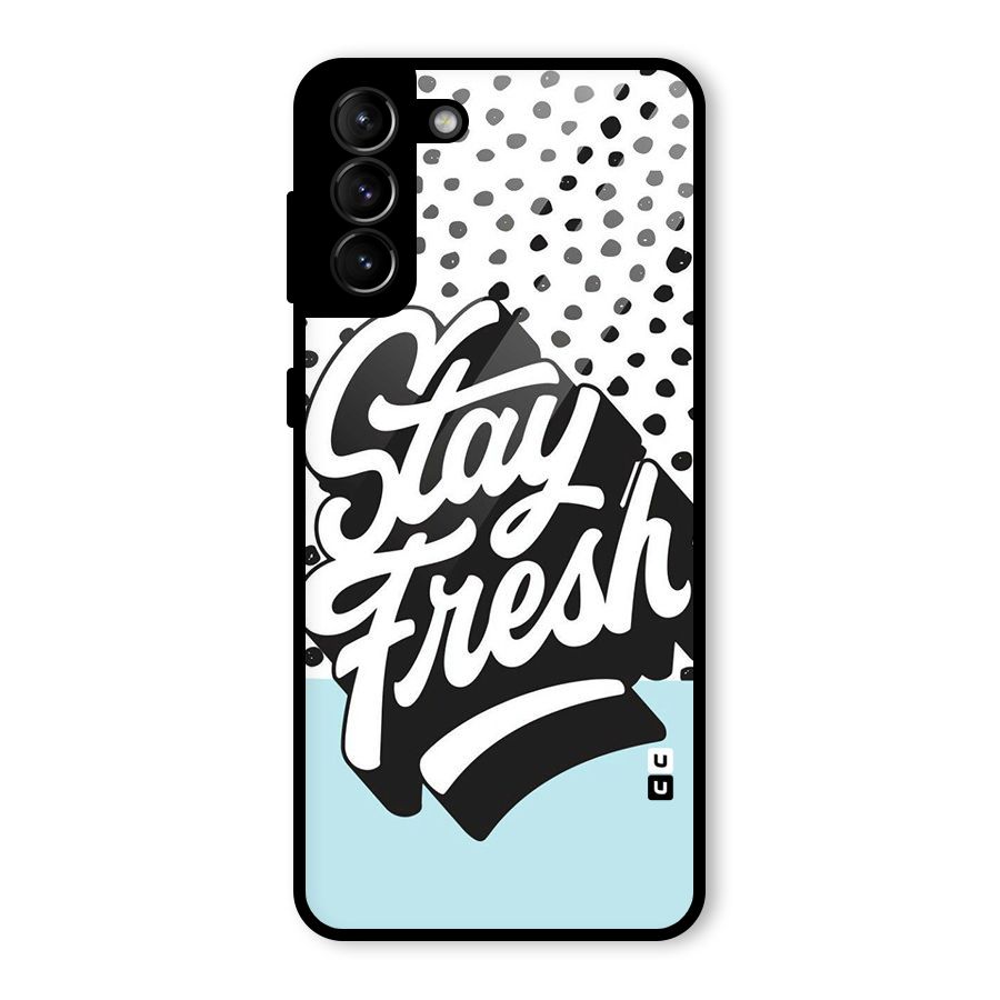 Stay Fresh Glass Back Case for Galaxy S21 Plus