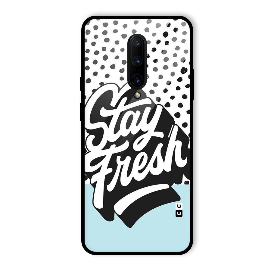 Stay Fresh Glass Back Case for OnePlus 7 Pro
