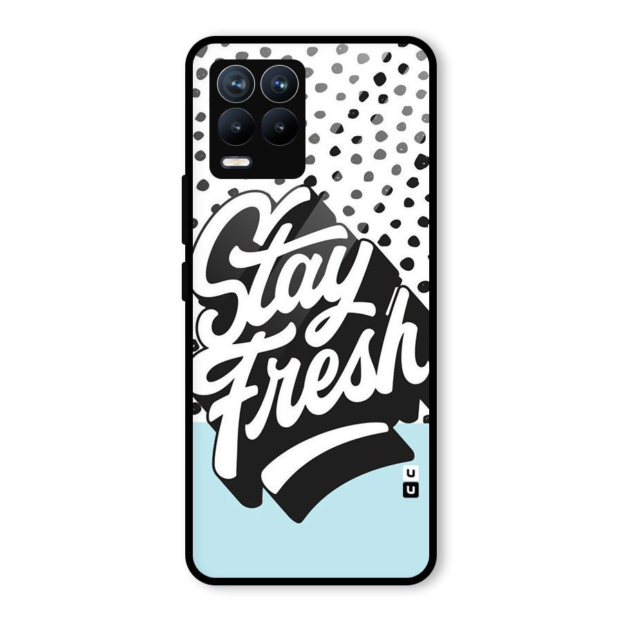 Stay Fresh Glass Back Case for Realme 8