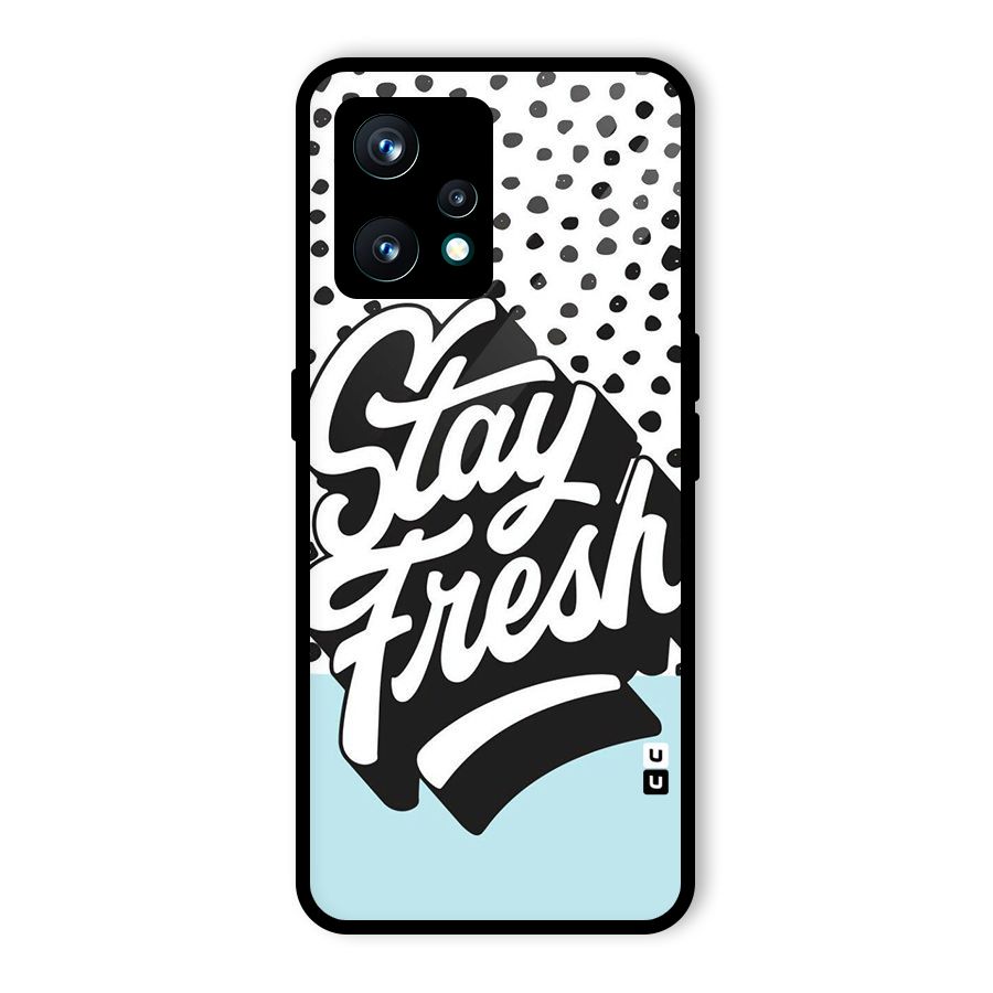 Stay Fresh Glass Back Case for Realme 9 Pro Plus 5G