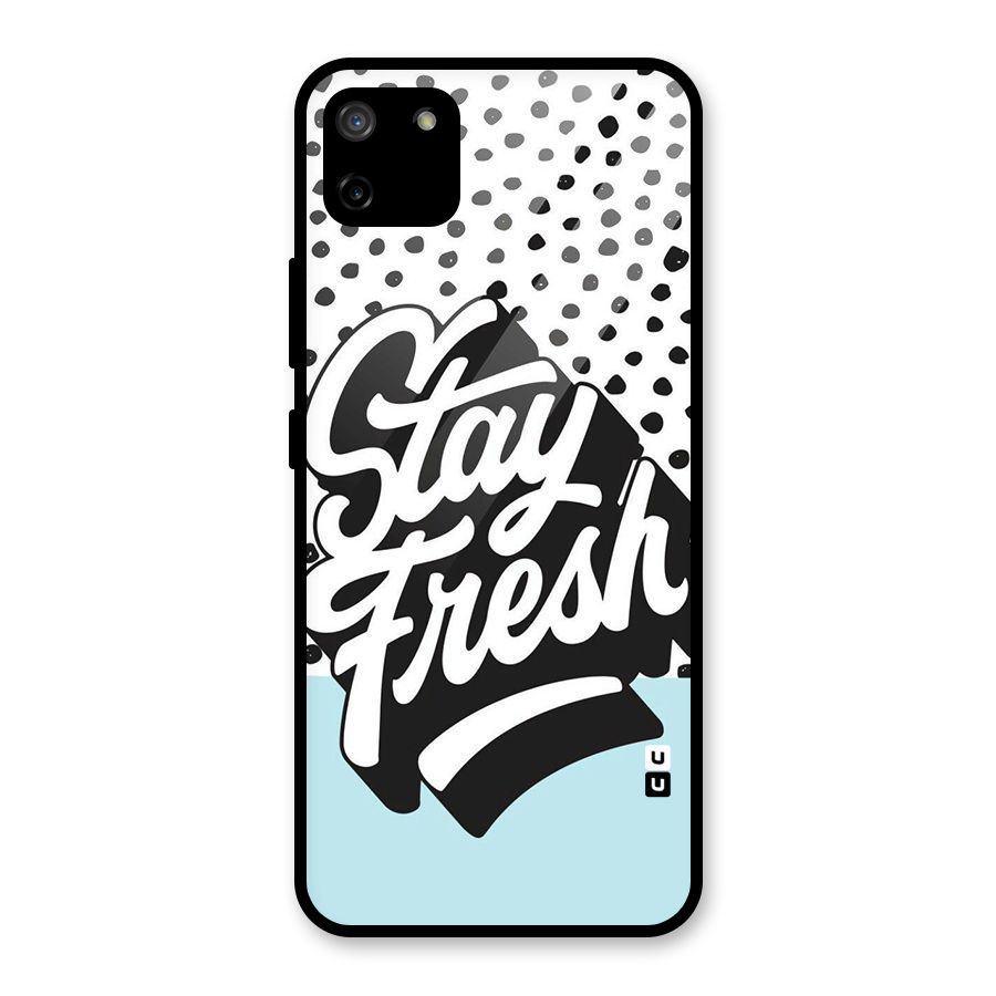 Stay Fresh Glass Back Case for Realme C11