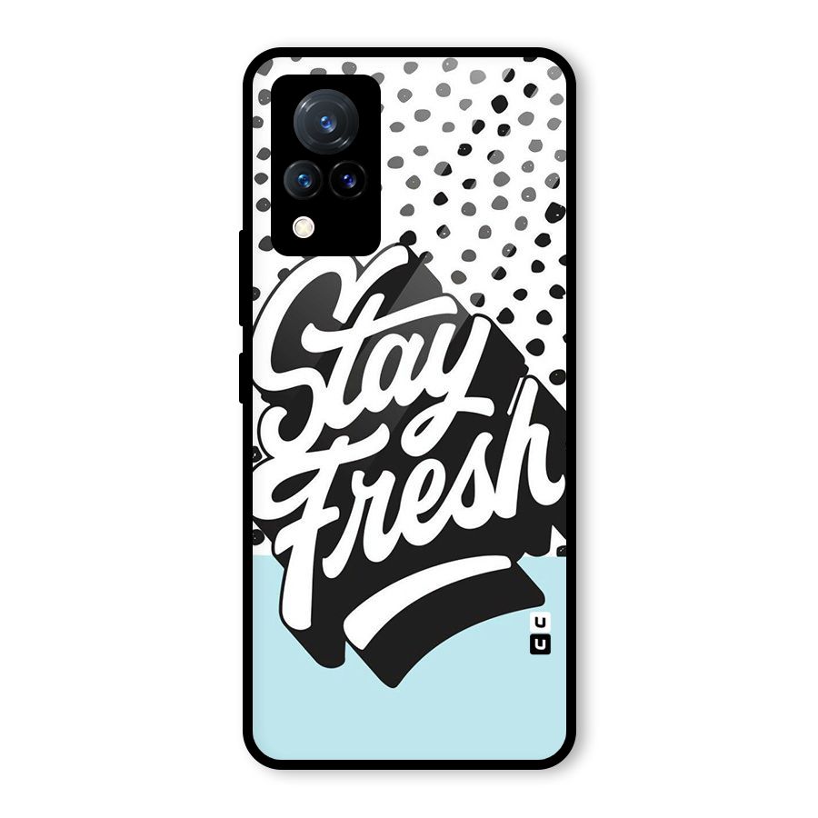 Stay Fresh Glass Back Case for Vivo V21 5G