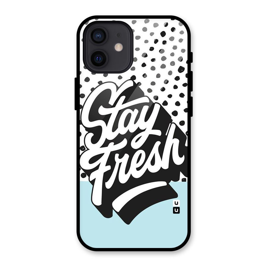 Stay Fresh Glass Back Case for iPhone 12