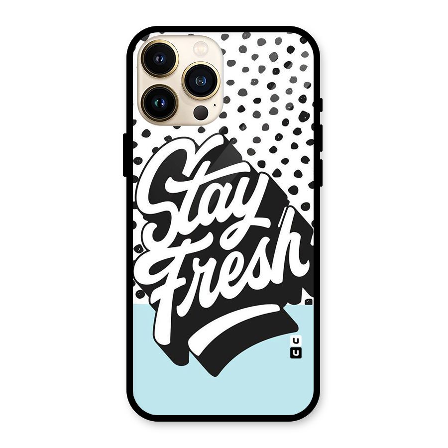 Stay Fresh Glass Back Case for iPhone 13 Pro Max