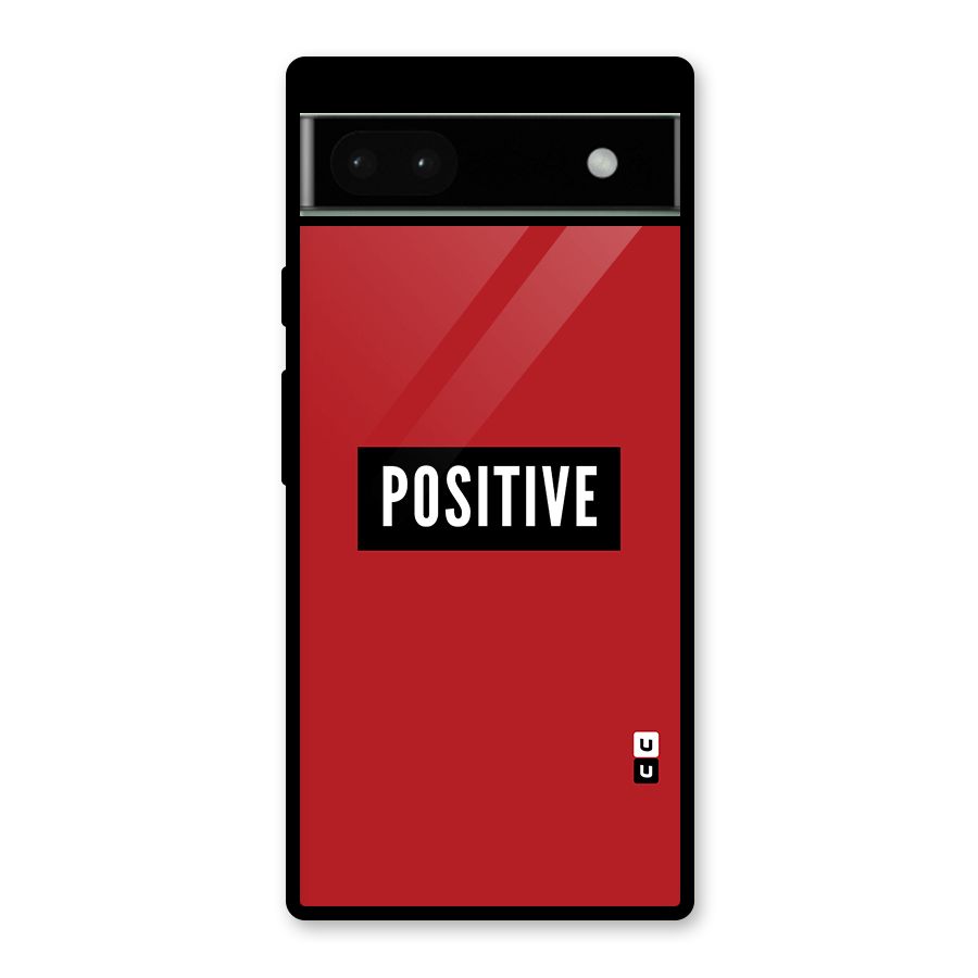 Stay Positive Glass Back Case for Google Pixel 6a