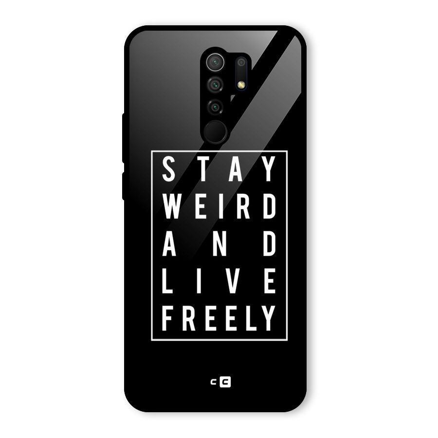 Stay Weird Live Freely Glass Back Case for Poco M2