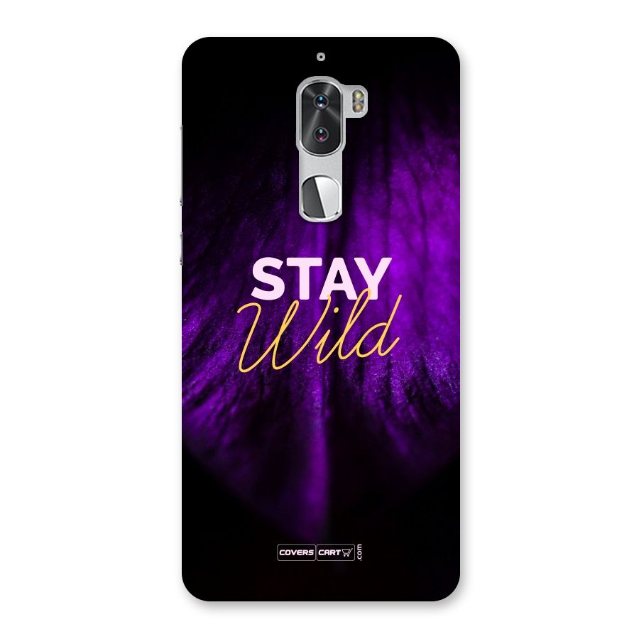 Stay Wild Back Case for Coolpad Cool 1