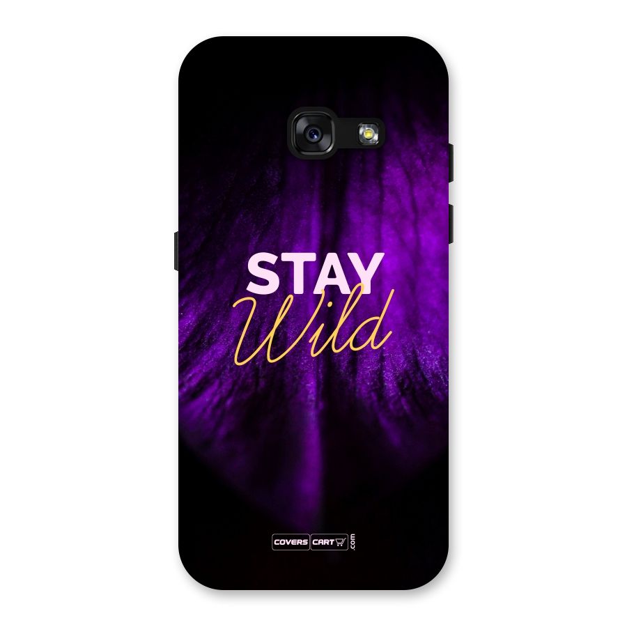Stay Wild Back Case for Galaxy A3 (2017)