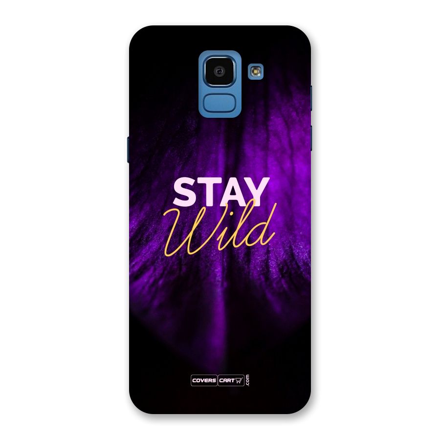 Stay Wild Back Case for Galaxy On6