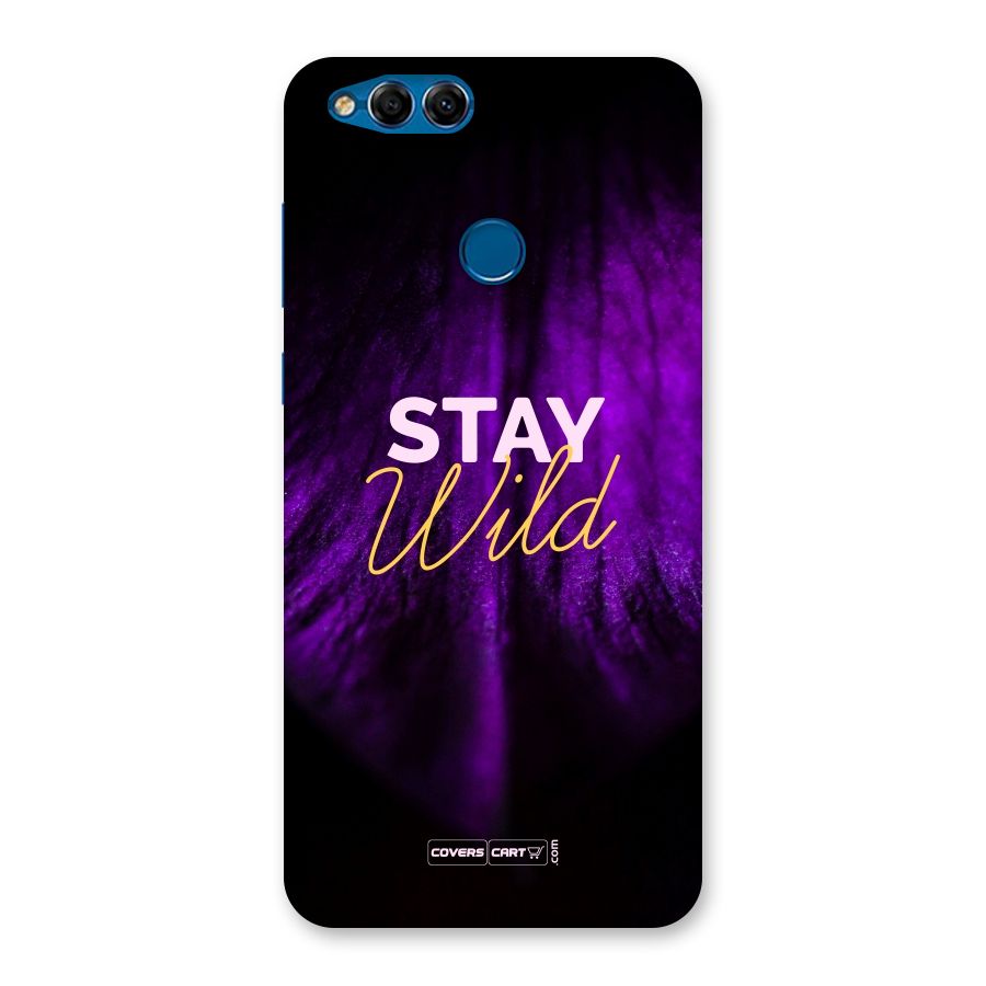 Stay Wild Back Case for Honor 7X