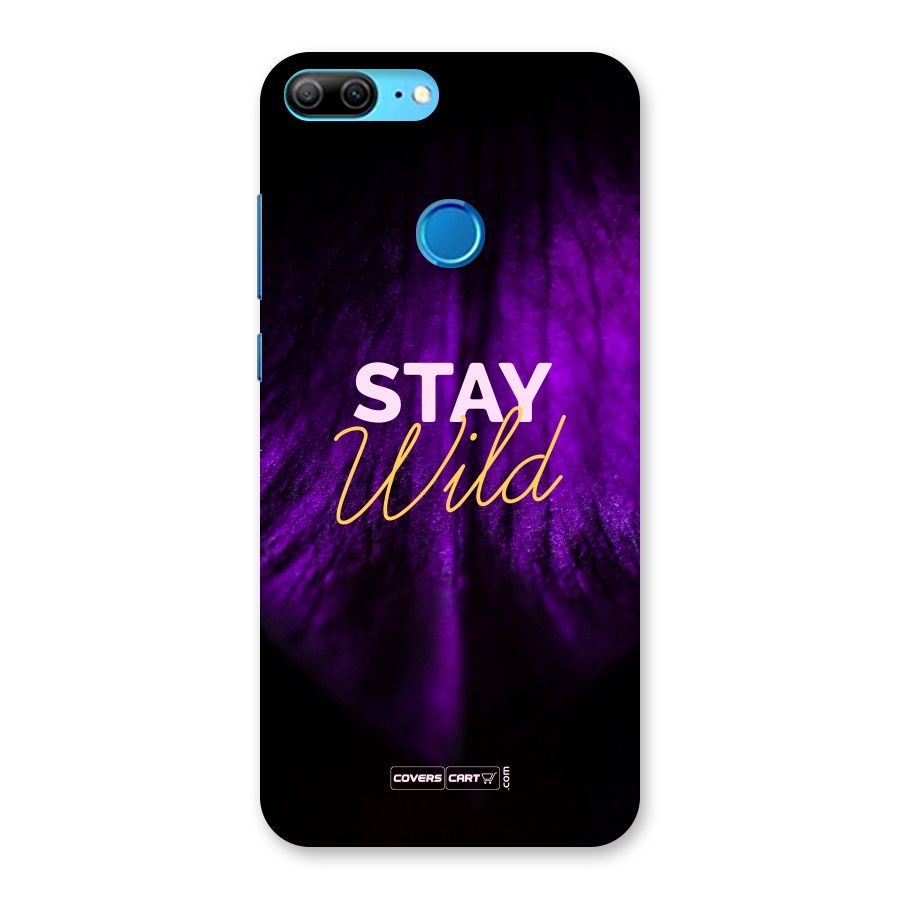 Stay Wild Back Case for Honor 9 Lite