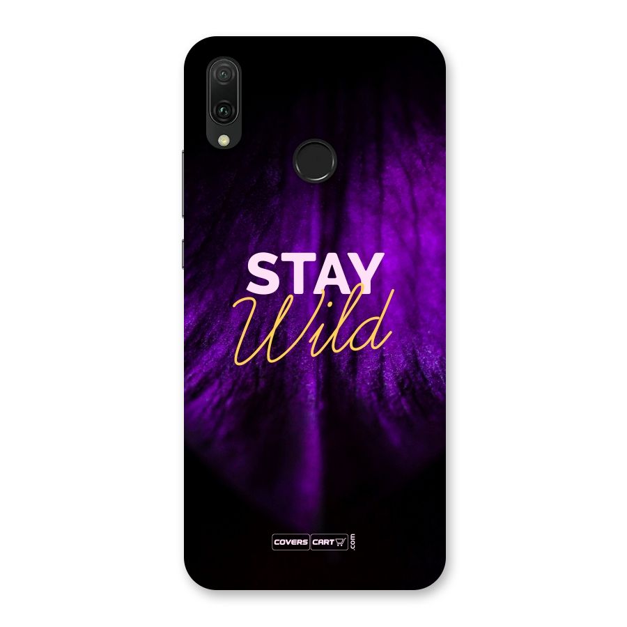 Stay Wild Back Case for Huawei Y9 (2019)