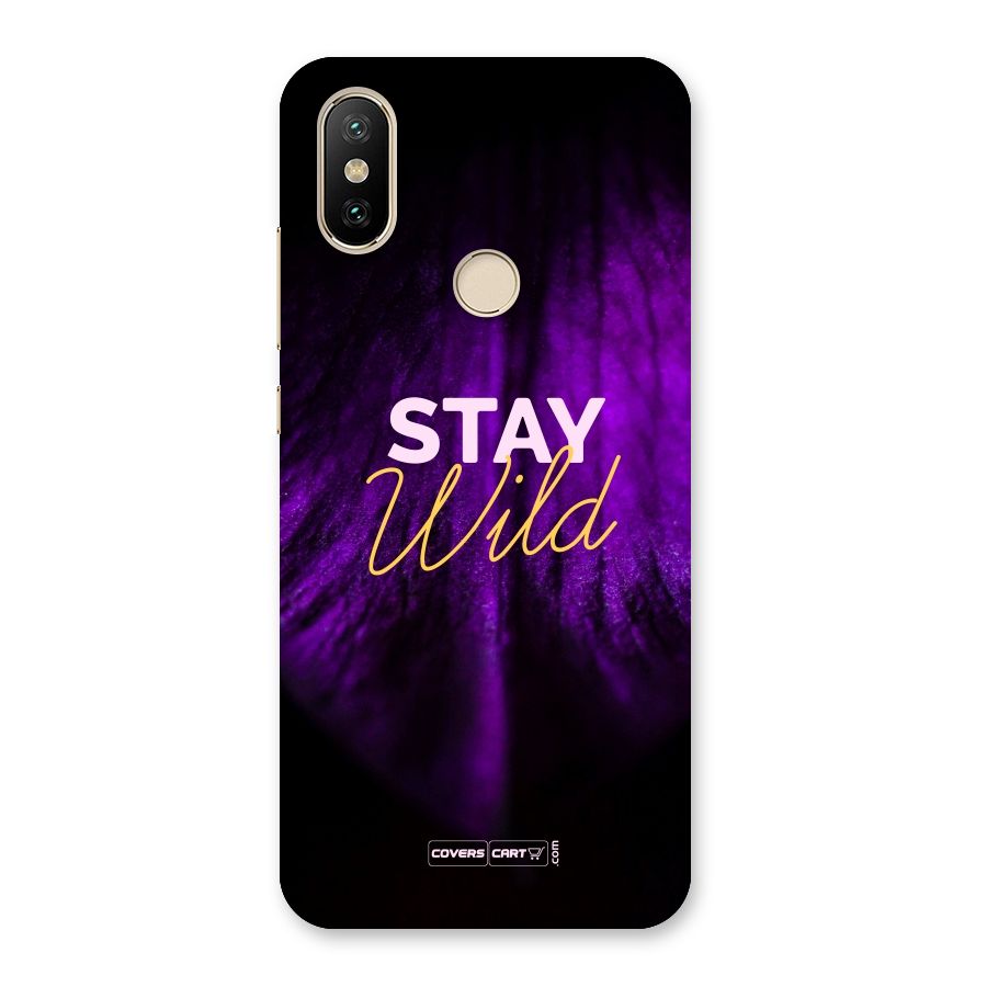 Stay Wild Back Case for Mi A2
