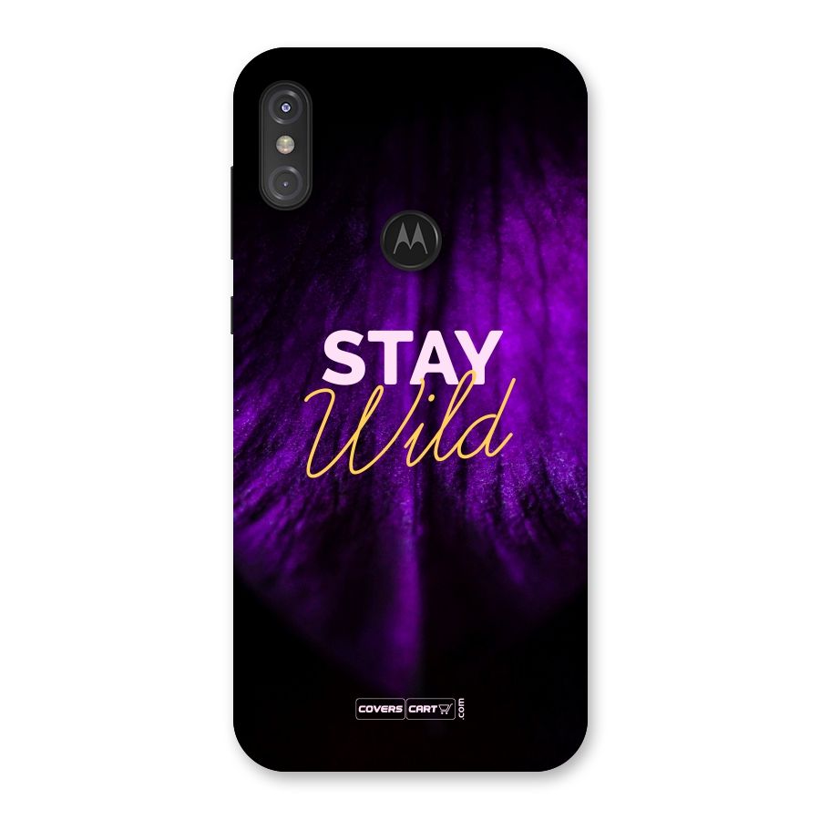 Stay Wild Back Case for Motorola One Power