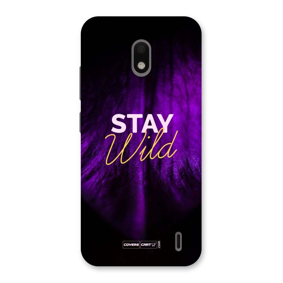 Stay Wild Back Case for Nokia 2.2