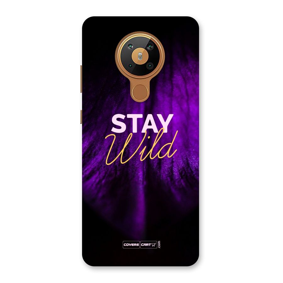 Stay Wild Back Case for Nokia 5.3